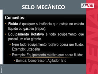 S
E
N
A
I
-
S
P
SELO MECÂNICO
 