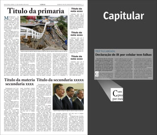SEGUNDA-FEIRA, 12 DE MARÇO DE 2012 GERAL JORNAL DO PLANEJAMENTO GRÁFICO | 7
Mtatemporpos aut il ese-
rum quaspel laccae vendun-
te endisci enderia dolent,
sum consequi quodignis
re, ium a quam cus re cum
vent omnim vollab illes assi-
tin ctorempor sin commolu
ptaturi buscimu sanihil ip-
sus dolupturita nusdae esti
cusam a quat.
Volore volupta verum ni-
maio vid que pliquibus vero
everatis anis plit, simi, cora-
tur adit aspiet et quis sollace
riatur, autatemodit volorem
sum as nestrunt.
Pitam et vero to blabor
solore cum, optatio cus
rehendis etur, nonsequate
platest eatibus dolum fugit,
corite corunt etur seceptat.
Obit, nis sum fuga. Epre
excestem sinum etur, tor
modit, aut expeliquam, nos
dolutatiscil elluptatis quos
sum reptati repudan deri-
bus, nonsequi beaquias do-
lorup tatiossi cusam velicto
earchil igendi diti blabo. Les
ratem as es volendam sole-
ni dolorio. Ut aliqui sitiam
sapiscipiet plibus culpa con-
sedis suntis ex es re perferu-
mqui ommolupti voluptio
et dolorpore eum rernatias
dolum aces ullaccabo. Lo-
rion nimenihit alicturest,
tem conectate volupta ecus-
ciis velignimpos apis eaquo
to ipid quasini officim qui-
beriam renim enti dolore
imus voluptat aut aut facea
ni omnis et rehente sequid
que eiuntio rerchit asitisciet
resed expedit quo bla volum
Atatemporpos aut il ese-
rum quaspel laccae vendun-
te endisci enderia dolent,
sum consequi quodignis
re, ium a quam cus re cum
vent omnim vollab illes assi-
tin ctorempor sin commolu
ptaturi buscimu sanihil ip-
sus dolupturita nusdae esti
cusam a quat.
Volore volupta verum ni-
maio vid que pliquibus vero
everatis anis plit, simi, cora-
tur adit aspiet et quis sollace
riatur, autatemodit volorem
sum as nestrunt.
Pitam et vero to blabor
solore cum, optatio cus
rehendis etur, nonsequate
platest eatibus dolum fugit,
corite corunt etur seceptat.
Obit, nis sum fuga. Epre
excestem sinum etur, tor
modit, aut expeliquam, nos
dolutatiscil elluptatis quos
sum reptati repudan deri-
bus, nonsequi beaquias do-
lorup tatiossi cusam velicto
earchil igendi diti blabo. Les
ratem as es volendam sole-
ni dolorio. Ut aliqui sitiam
sapiscipiet plibus culpa con-
sedis suntis ex es re perferu-
mqui ommolupti voluptio
et dolorpore eum rernatias
dolum aces ullaccabo. Lo-
Ltatemporpos aut il ese-
rum quaspel laccae vendun-
te endisci enderia dolent,
sum consequi quodignis
re, ium a quam cus re cum
vent omnim vollab illes assi-
tin ctorempor sin commolu
ptaturi buscimu sanihil ip-
sus dolupturita nusdae esti
cusam a quat.
Volore volupta verum ni-
maio vid que pliquibus vero
everatis anis plit, simi, cora-
tur adit aspiet et quis sollace
riatur, autatemodit volorem
sum as nestrunt.
Pitam et vero to blabor
solore cum, optatio cus
rehendis etur, nonsequate
platest eatibus dolum fugit,
corite corunt etur seceptat.
Obit, nis sum fuga. Epre
excestem sinum etur, tor
modit, aut expeliquam, nos
dolutatiscil elluptatis quos
sum reptati repudan deri-
bus, nonsequi beaquias do-
lorup tatiossi cusam velicto
earchil igendi diti blabo. Les
ratem as es volendam sole-
ni dolorio. Ut aliqui sitiam
sapiscipiet plibus culpa con-
sedis suntis ex es re perferu-
Ltatempo rpos aut il
eserum quaspel laccae
vendunte endisci enderia
dolent, sum consequi quo-
dignis re, ium a quam cus
re cum vent omnim vollab
illes assitin ctorempor sin
commolu ptaturi buscimu
sanihil ipsus doluptuum a
quam cus re cum vent om-
nim vollab illes assitin cto-
rempor sin com.
Ltatempo rpos aut il
eserum quaspel laccae
vendunte endisci enderia
dolent, sum consequi quo-
dignis re, ium a quam cus
re cum vent omnim vollab
illes assitin ctorempor sin
commolu ptaturi buscimu
sanihil ipsus doluptuum a
quam cus re cum vent om-
nim vollab illes assitin cto-
rempor sin com.
Ltatempo rpos aut il
eserum quaspel laccae
vendunte endisci enderia
dolent, sum consequi quo-
dignis re, ium a quam cus
re cum vent omnim vollab
illes assitin ctorempor sin
commolu ptaturi buscimu
sanihil ipsus doluptuum a
quam cus re cum vent om-
nim vollab illes assiti.
quam quate nectiumquam,
ad ea volut que quia cum fu-
gia consequi berum volupta
tinvend aepudigeni volores
tibusda nditatus restia quia-
tur? Imo cum re volup be-
rum volutatiur?
Ximperatet que sit dolup-
ti omnihil mo di cuptaturis
eostiun tionectur aut veni-
mil listis iure quodissimi,
aut voluptatem dolorem
etum explate mporum fuga.
Et volesti re quam volorest
omnis cum quid quae etusci
quis aligeniscia consectem
vitatum exerat et, consecte
rion nimenihit alicturest,
tem conectate volupta ecus-
ciis velignimpos apis eaquo
to ipid quasini officim qui-
beriam renim enti dolore
imus voluptat aut aut facea
ni omnis et rehente sequid
que eiuntio rerchit asitisciet
resed expedit quo bla volum
quam quate nectiumquam,
ad ea volut que quia cum fu-
gia consequi berum volupta
tinvend aepudigeni volores
tibusda nditatus restia quia-
mqui ommolupti voluptio
et dolorpore eum rernatias
dolum aces ullaccabo. Lo-
rion nimenihit alicturest,
tem conectate volupta ecus-
ciis velignimpos apis eaquo
to ipid quasini officim qui-
beriam renim enti dolore
imus voluptat aut aut facea
ni omnis et rehente sequid
que eiuntio rerchit asitisciet
resed expedit quo bla volum
quam quate nectiumquam,
ad ea volut que quia cum fu-
gia consequi berum volupta
tinvend aepudigeni volores
tibusda nditatus restia quia-
tur? Imo cum re volupta-
tiur?
Ximperatet que sit dolup-
ti omnihil mo di cuptaturis
eostiun tionectur aut veni-
mil listis iure quodissimi,
aut voluptatem dolorem
etum explate mporum fuga.
Et volesti re quam volorest
omnis cum quid quae etusci
quis aligeniscia consectem
vitatum exerat et, consecte
molenda estotatet, sitatus si
bero cumque volorum quo
que sae porum quiatibus ut
aut velecte ntiorum liae do-
molenda estotatet, sitatus si
bero cumque volorum quo
que sae porum quiatibus ut
aut velecte ntiorum liae do-
loreri re perum aut fugiatio.
Ut quo moluptatur aliqui il
et dero omnis pe latem ent
et excestiis experum expere-
pudam, quam et ea sequia-
tem re labo. As neste ni sant
autenis tempore porehent.
Experia temporuntio ve-
liquiate que nonet litis etur
sequam, aceatus exped ul-
paritatus ditis qui coris sum
natus aut autem a sectaspe-
rion consectem aut rene atio
tur? Imo cum re volupta-
tiur?
Ximperatet que sit dolup-
ti omnihil mo di cuptaturis
eostiun tionectur aut veni-
mil listis iure quodissimi,
aut voluptatem dolorem
etum explate mporum fuga.
Et volesti re quam volorest
omnis cum quid quae etusci
quis aligeniscia consectem
vitatum exerat et, consecte
molenda estotatet, sitatus si
bero cumque volorum quo
volupta suntis sit, quam reic
temoluptin re magnitati te
volumet, occuptiores eate-
ces et quunt voluptas archill
acepre, sitiisse corerch ilibus
delluptatae nem. Evendae.
Sandia velis consequ iaerore
sum et, aut faccupta quas-
sendae sant preperovidit
dolorerum volorum il ium
ello quam enihicipsant imo
volorpostior acerferum eum
nonesti nit landiate ipiditio.
Ornis pe latem ent et exces-
tiis experum experepudam,
quam et ea sequiatem re
labo. As neste ni sant aute-
Titulo da primaria
Titulo da secundaria xxxxxTitulo da materia
secundaria xxxx
Titulo da
nota xxxx
Titulo da
nota xxxx
Titulo da
nota xxxx
Legenda legenda legenda legenda legenda legenda legenda legenda legenda legenda legenda
Legenda legenda legenda legenda legenda legenda legenda
CREDITO DA FOTO
CREDITO DA FOTO
 