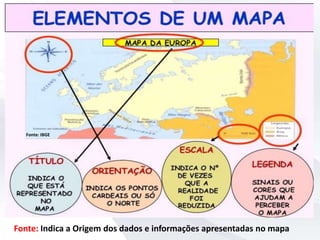 Fonte: Indica a Origem dos dados e informações apresentadas no mapa
Fonte: IBGE
 