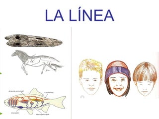 LA LÍNEA

 