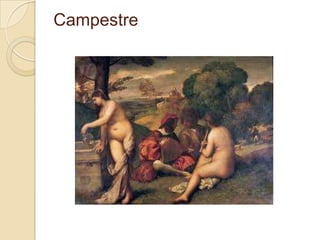 Campestre
 