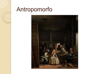 Antropomorfo
 