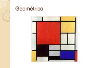 Geométrico
 