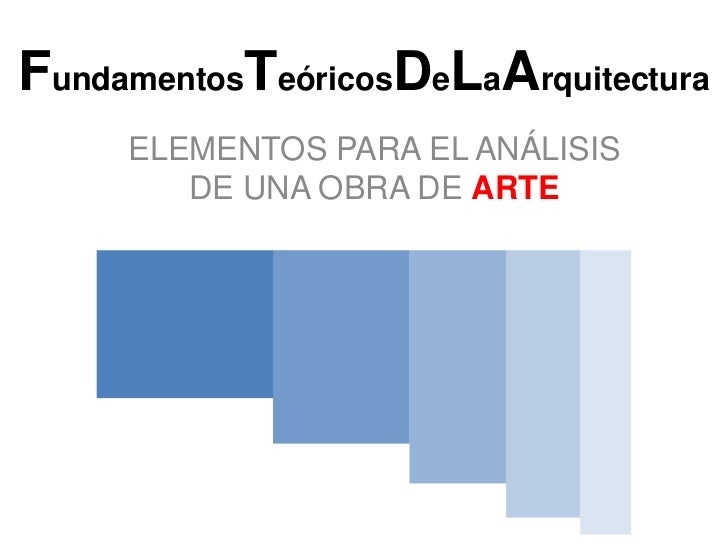 ELEMENTOS PARA EL ANÁLISIS DE UNA OBRA DE ARTE