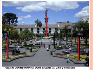 Plaza de la Independencia, Quito-Ecuador, Av Chile y Venezuela
 