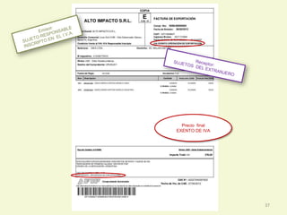 37
Precio final
EXENTO DE IVA
 