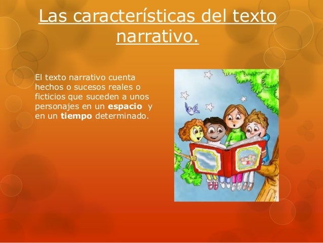 Elementos que caracterizan los textos narrativos