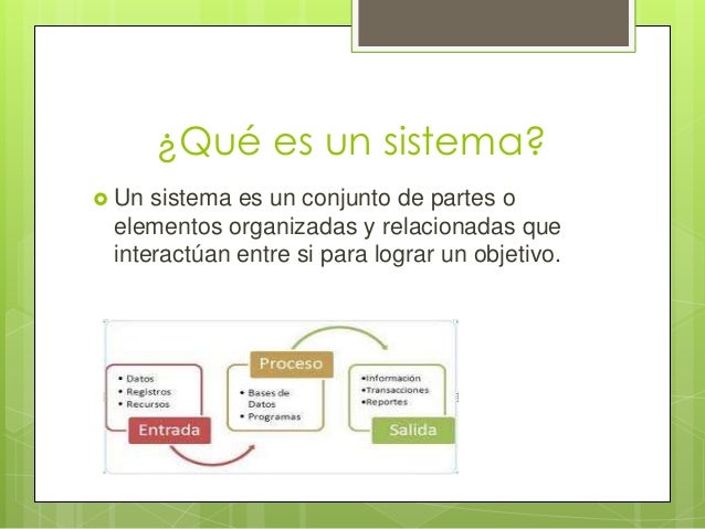 Elementos que componen un sistema, clases de