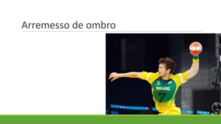 Arremesso de ombro
 