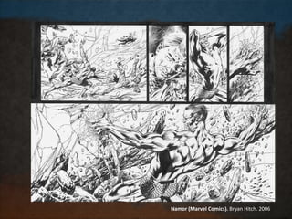 Namor (Marvel Comics). Bryan Hitch. 2006
 