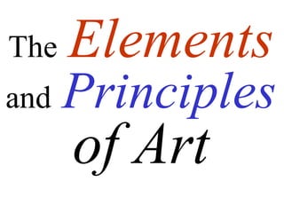 Elements And Principles of Art