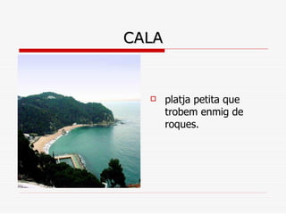 Elements del paisatge de costa