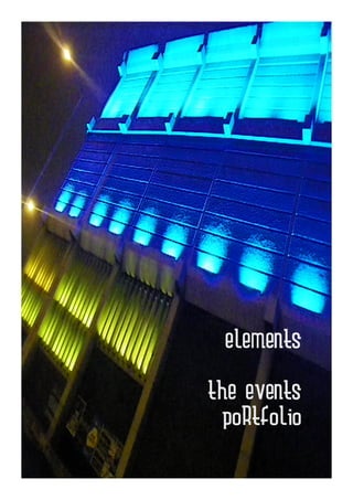 elements

the events
  portfolio
 