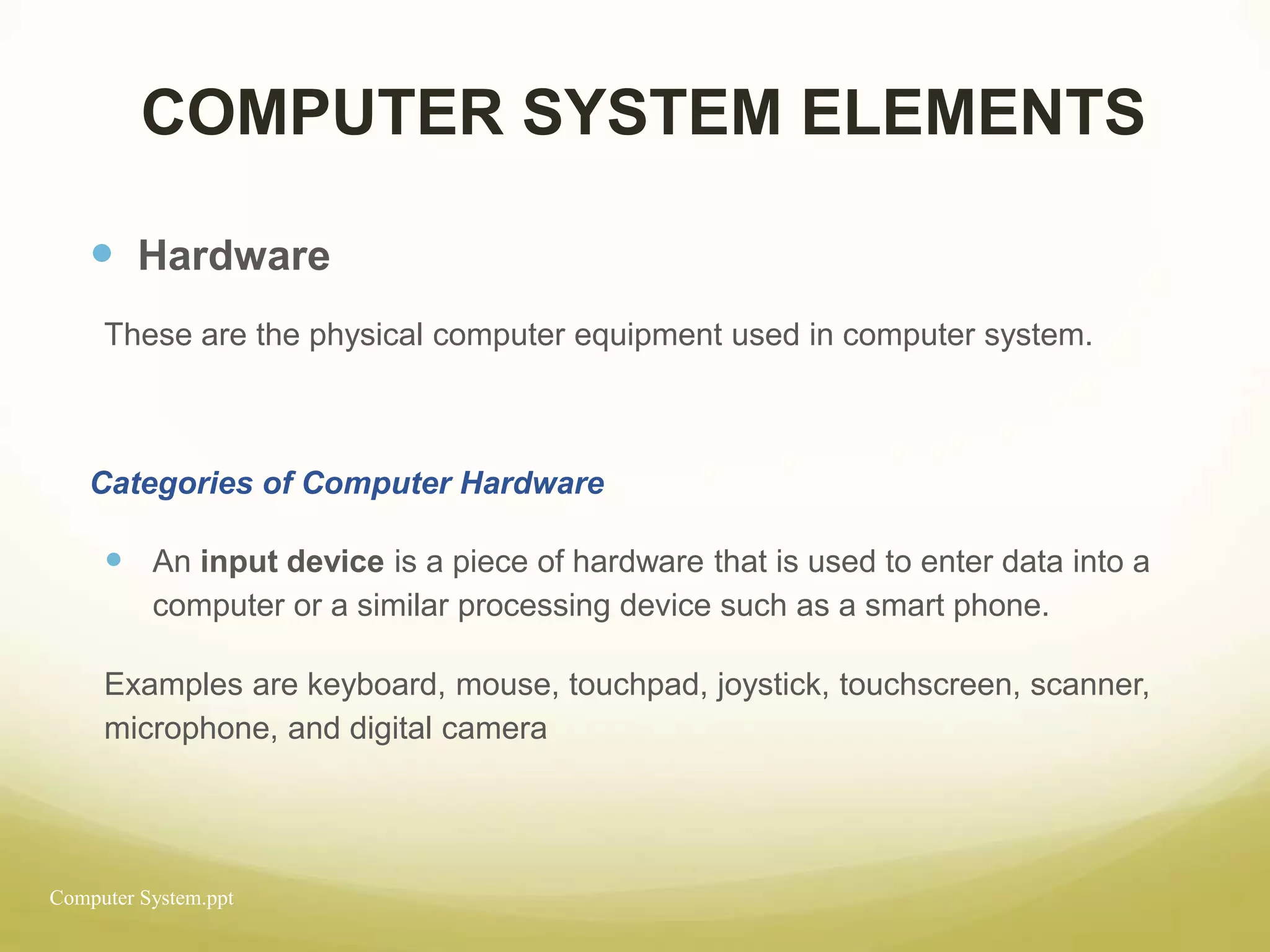ELEMENTS-OF-COMPUTER-SYSTEM.pptx