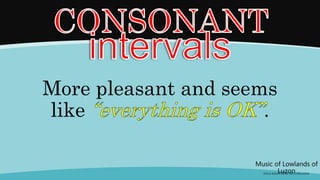 More pleasant and seems
like .
Music of Lowlands of
Luzon
(FOLK SONGS FROM THE LOWLANDS)
 