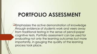 Comprehensive Guide to Portfolio Assessment in Education | PPTX