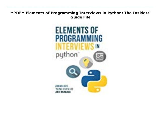 Elements of Programming Interviews elements of programming interviews c++ pdf download