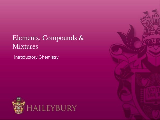 elements compounds mixtures compounds