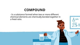 Q2-Elements, Compound, & Substances.pptx