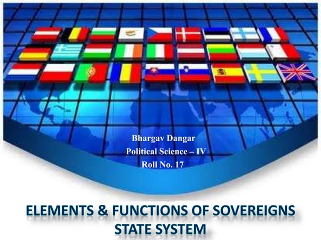Elements & Functions of sovereign state system | PPTX | Political ...