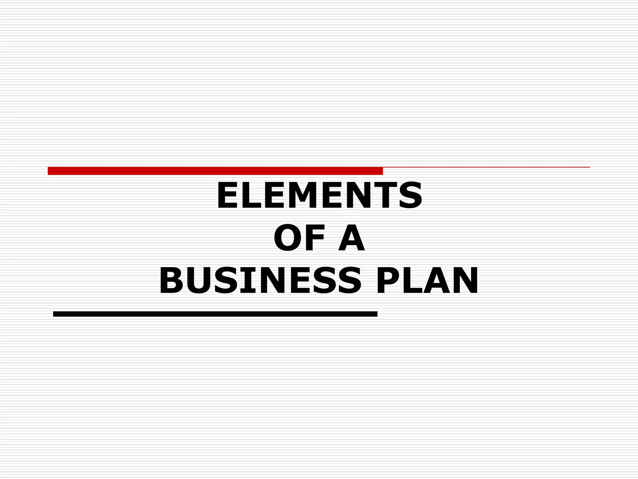 Elements of a Business Plan PPT