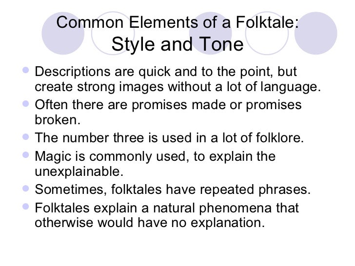 What are the characteristics of folktales?