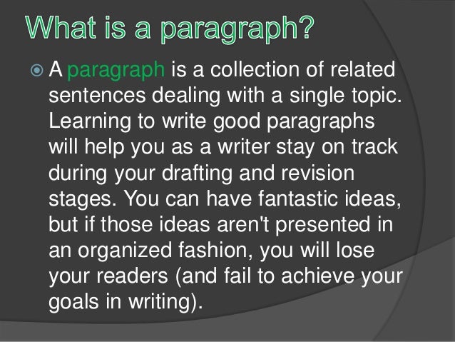 Qualities of a good paragraph in academic writing