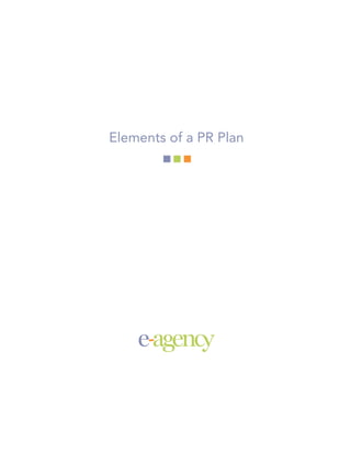 Elements of a PR Plan
 