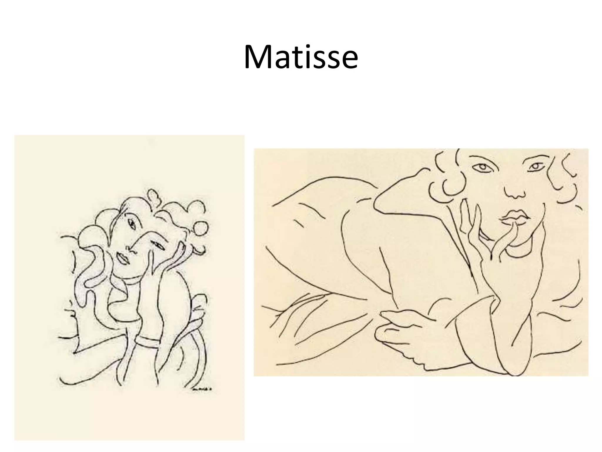 Matisse
 