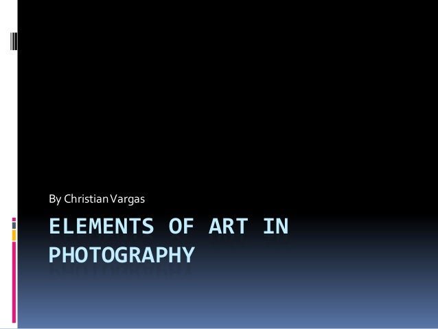 Elements of art in photography