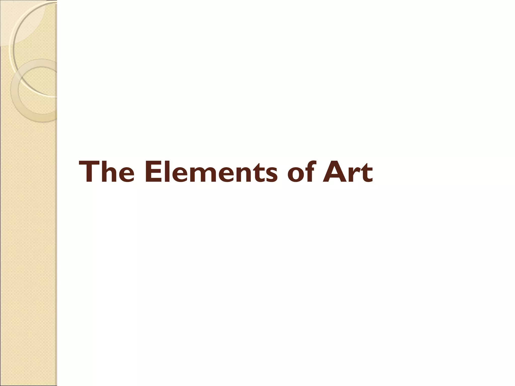 The Elements of Art

 