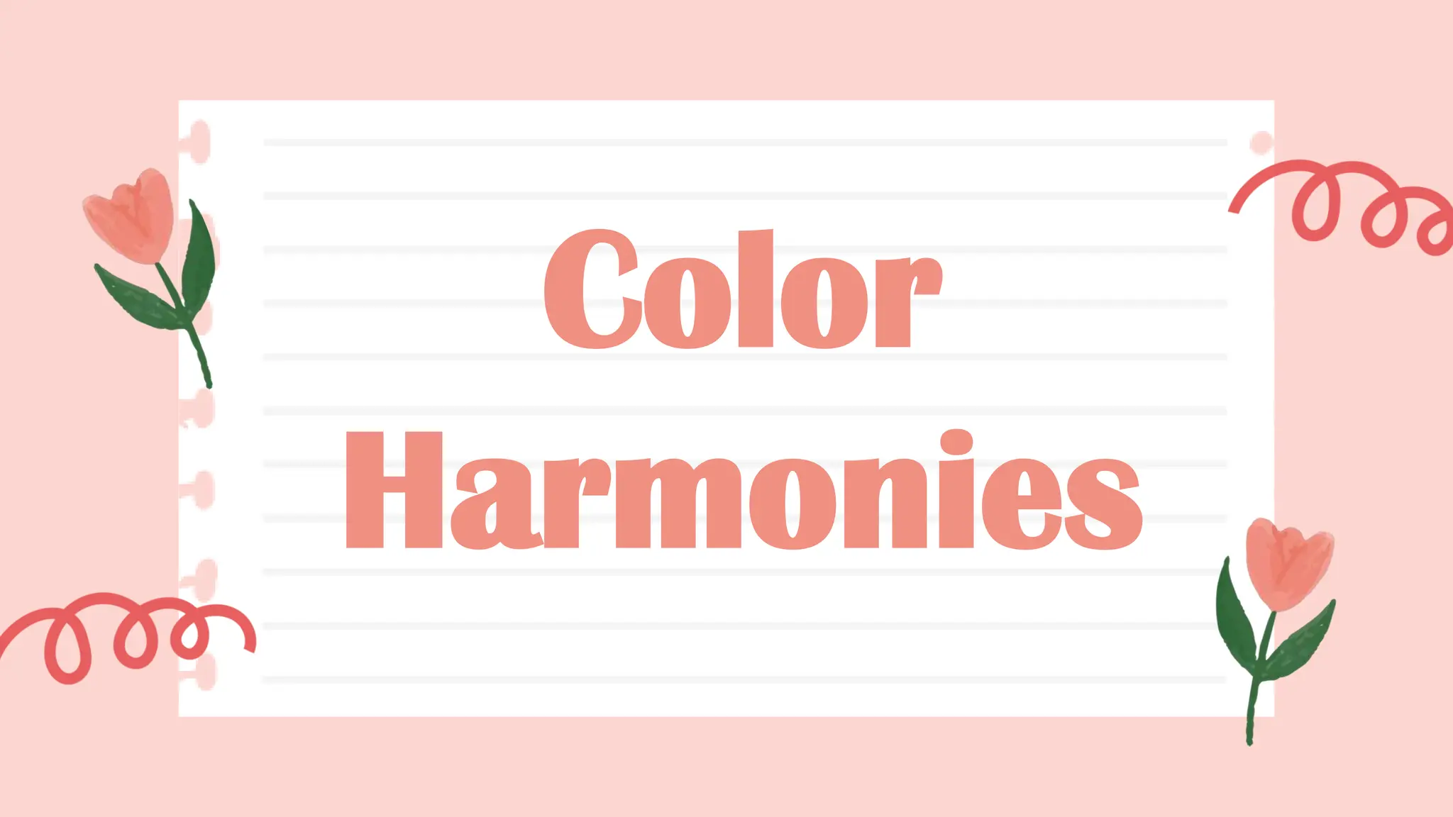 Color
Harmonies
 