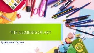 Elements of arts