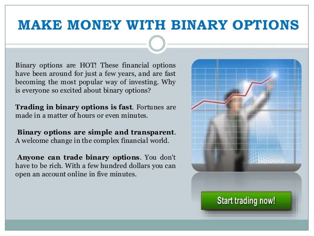 Make money with binary options trading
