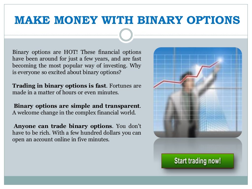Make Money With Binary Options Trading