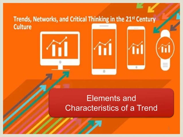 Elements Of A Trend