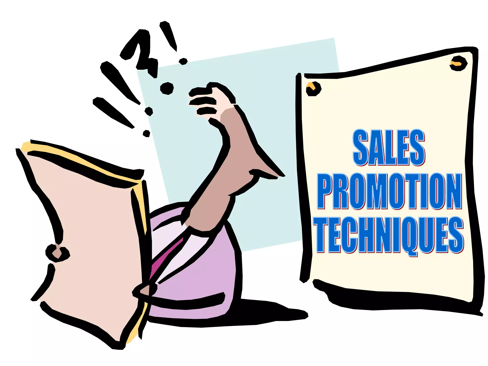 SALES  PROMOTION TECHNIQUES 