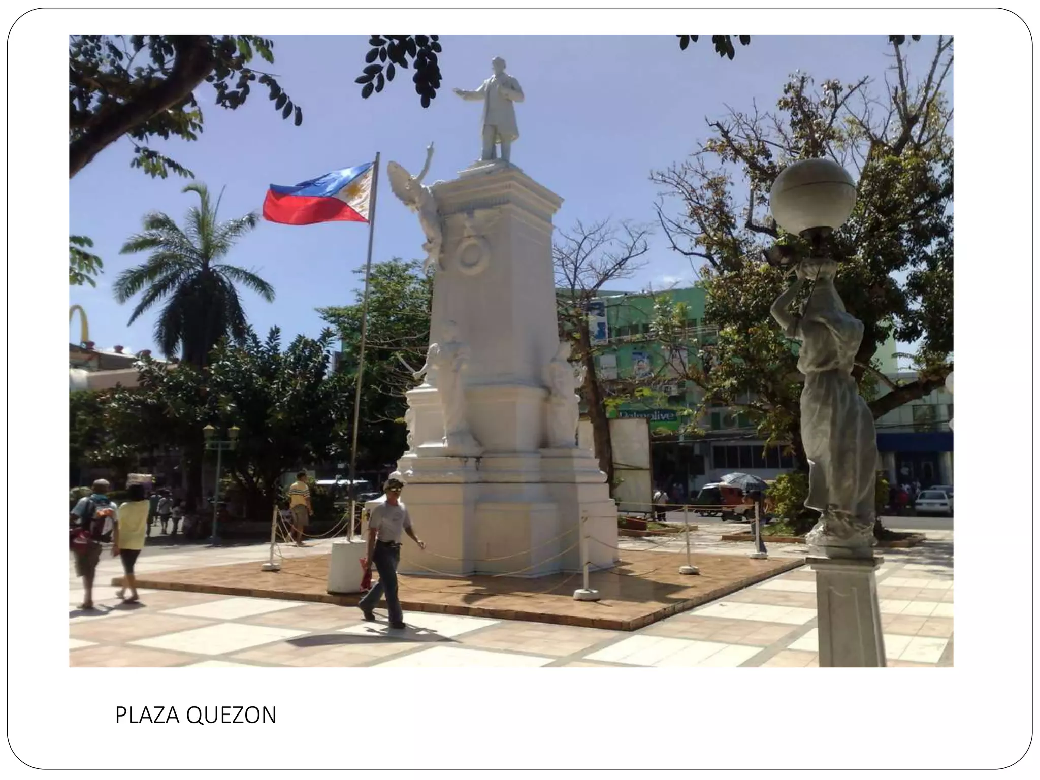 PLAZA QUEZON
 