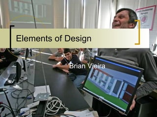 Elements of Design ,[object Object]