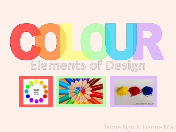 Colour As An Element Of Design : Elements of design colour