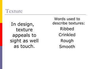 Round Adjective Texture Example Elements of design 1(1) | PPT
