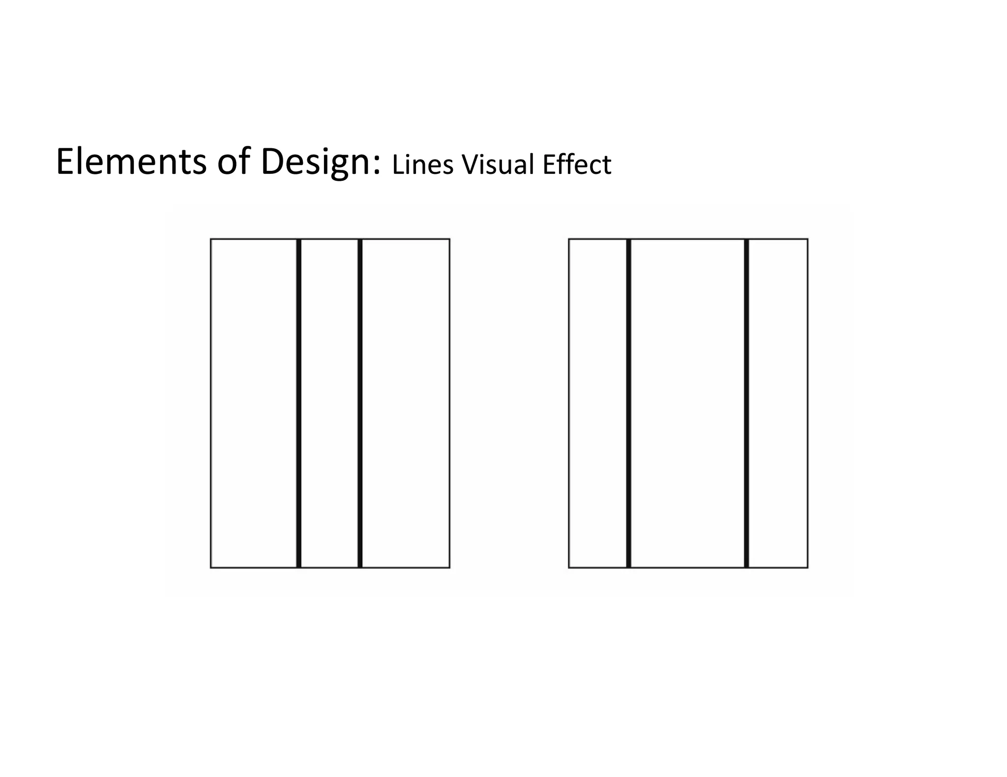 Elements of Design:Elements of Design: Lines Visual EffectLines Visual Effect
 