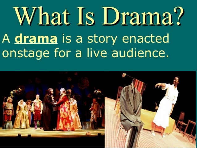 what is drama