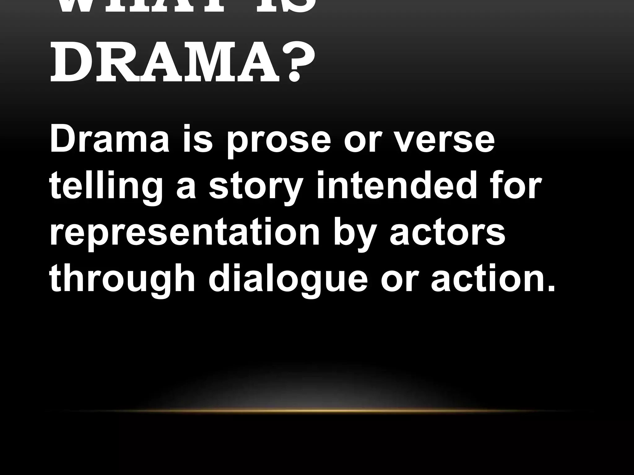 ELEMENTS OF DRAMA.pptx