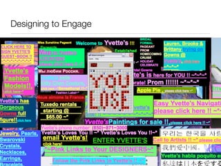Designing to Engage
 
