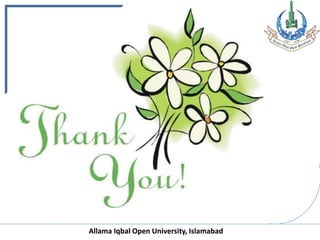 Allama Iqbal Open University, Islamabad
Allama Iqbal Open University, Islamabad
 