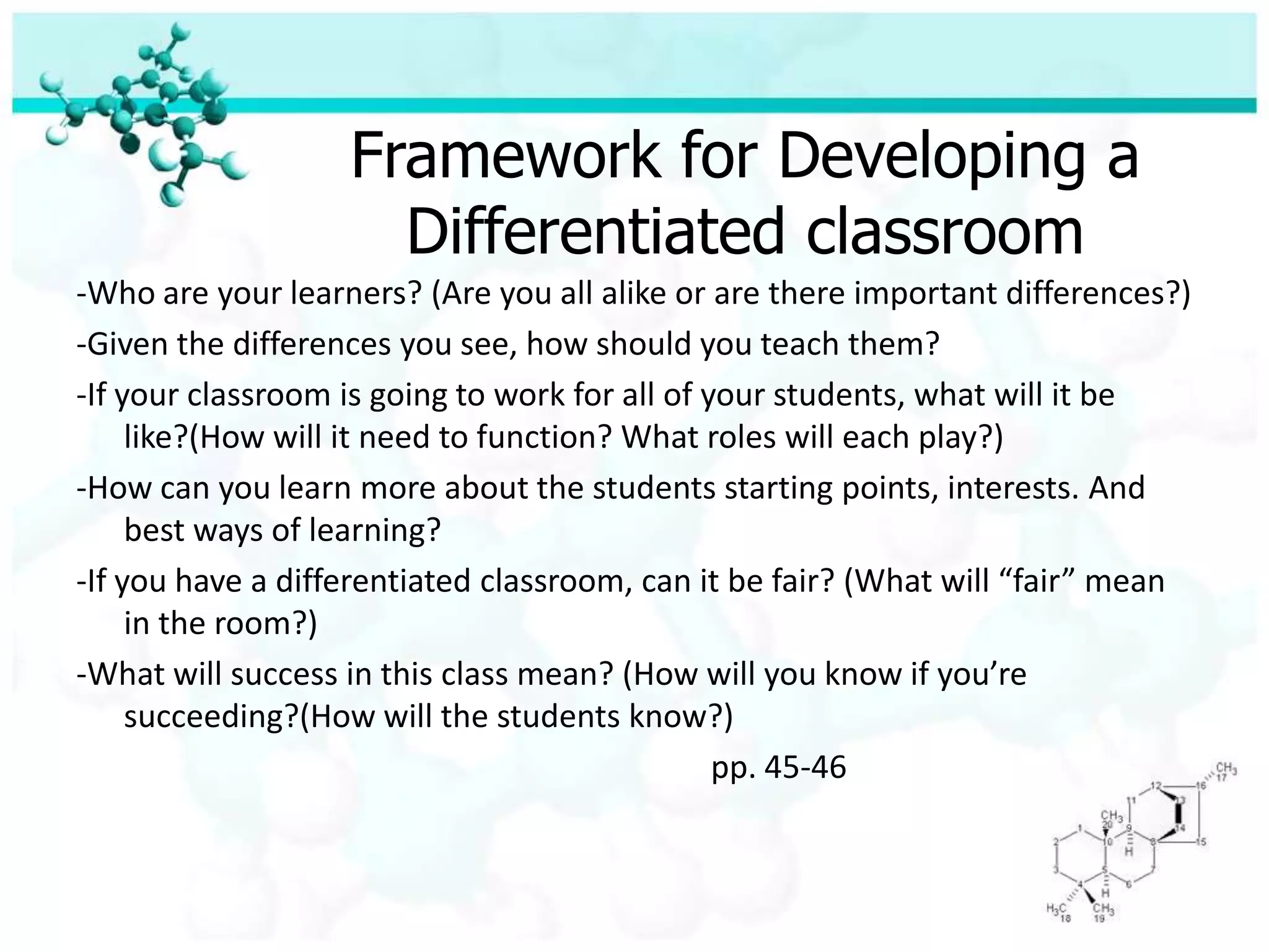    Four Interdependent elements		Learning environmentCurriculum AssessmentInstructionShare with your table-pp.19-24