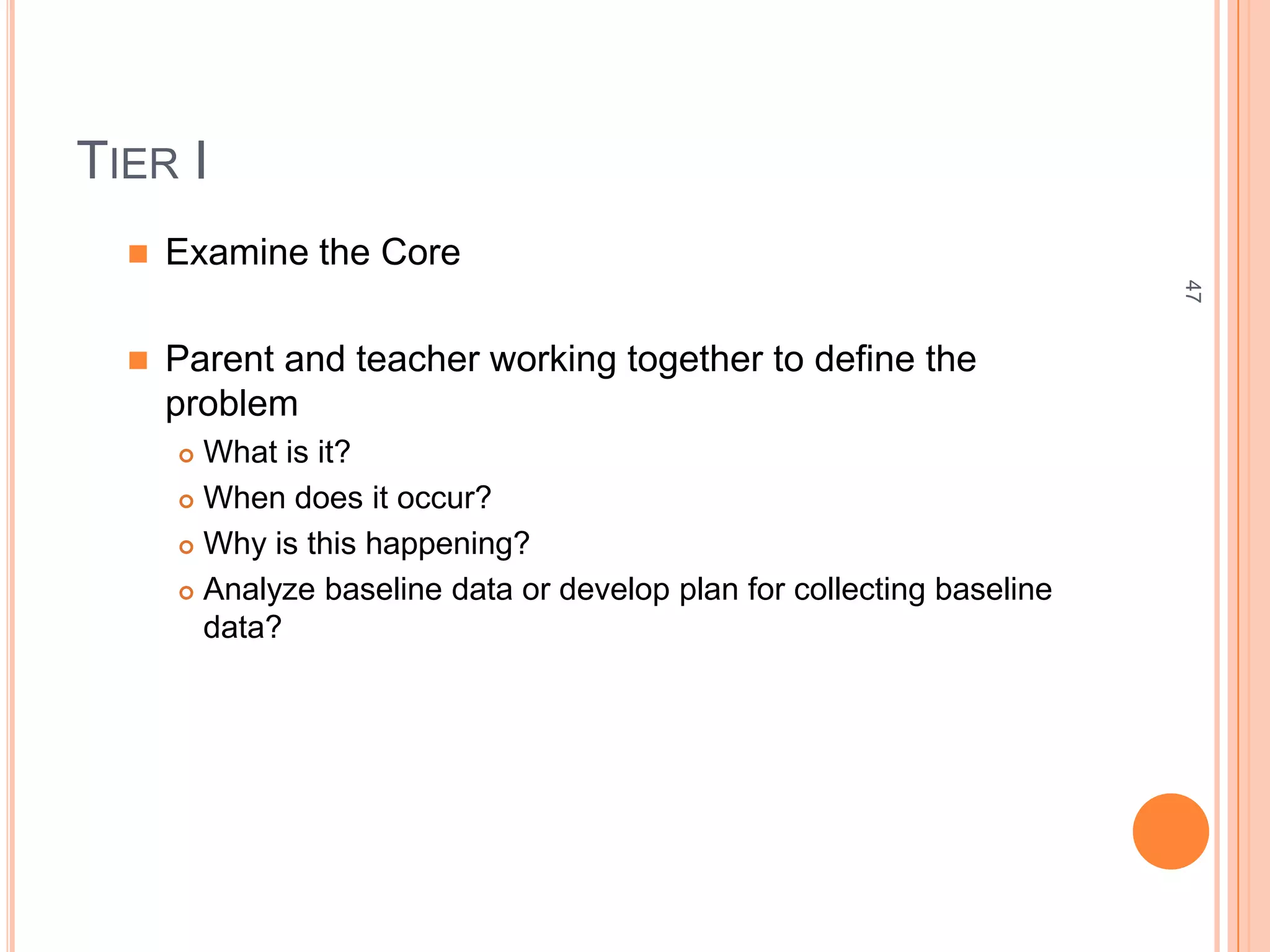Problem-Solving Model (PSM)43Change in mind-set is necessary for all