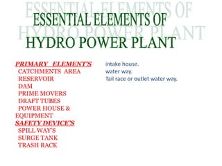 Elements of HYDRO ELECTRIC POWER PLANTS | PPTX