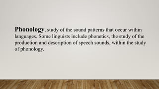 Comprehensive Overview of Language Elements: Phonology, Lexicon, and ...